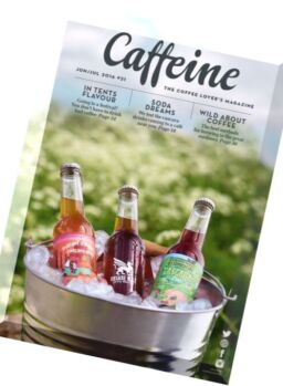 Caffeine – June-July 2016