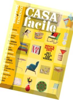 Casa Facile – Shopping e Tendenze – Aprile 2015