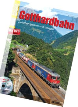 Eisenbahn Journal Extra Gotthardbahn – Nr.1, 2016