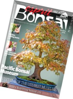 Esprit Bonsai International – June-July 2016