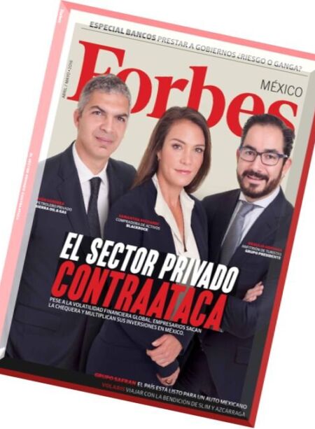 Forbes Mexico – Abril-Mayo 2016 Cover