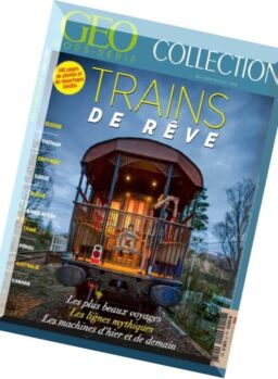 Geo France – Hors Serie Collection – Mai-Juin-Juillet 2016