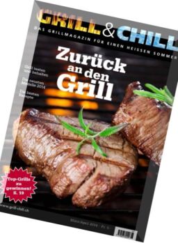 Grill & Chill – Marz-April 2014