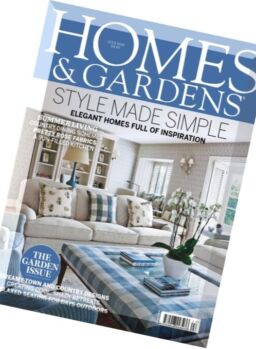 Homes & Gardens – July 2016