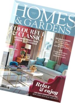 Homes & Gardens – June 2016