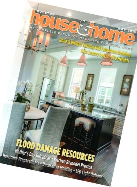 Houston House & Home – May 2016 Cover