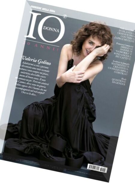 Io Donna del Corriere della Sera – 7 Maggio 2016 Cover