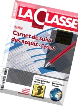 La Classe – Juin-Juillet 2016