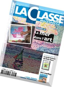 La Classe Maternelle – Juin-Juillet 2016