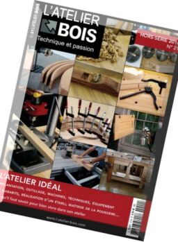 L’Atelier Bois – Hors-Serie N 21, 2016
