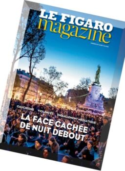 Le Figaro Magazine – 6 Mai 2016
