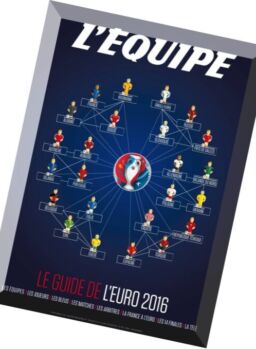 L’Equipe – Le Guide De l’EURO 2016