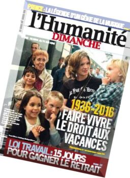 L’Humanite Dimanche – 28 Avril au 11 Mai 2016