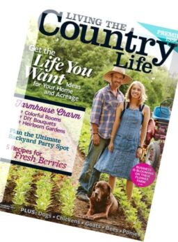 Living The Country Life – Spring 2016