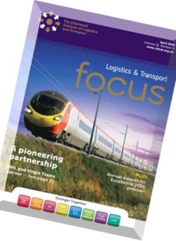 Logistics & Transport Focus – April 2016
