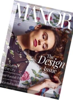 MANOR Magazine – Late Spring 2016