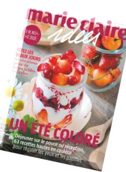 Marie Claire Idees – Hors Serie N 10, Juin 2016