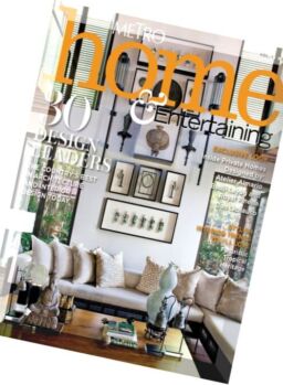Metro Home & Entertaining – Vol. 13, N 2 2016