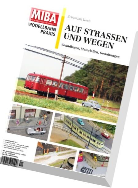MIBA Modellbahn Praxis – Auf Strassen und Wegen Nr.1, 2016 Cover