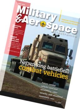Military & Aerospace Electronics – May 2016