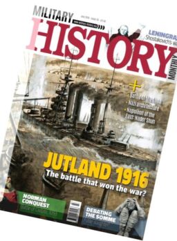 Military History Monthly – July 2016