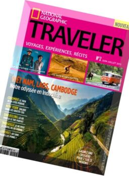National Geographic Traveler France – Juin-Juillet 2016