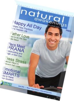 Natural Awakenings Miami – June 2016