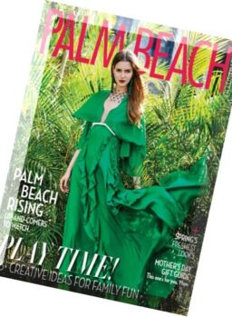 Palm Beach Illustrated – May 2016
