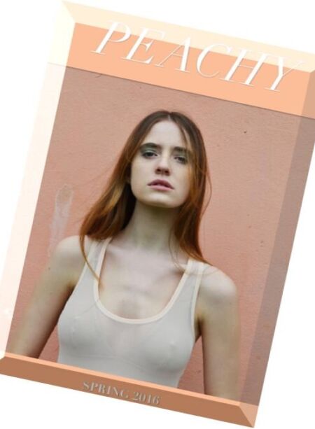 Peachy Magazine – Spring 2016 Cover
