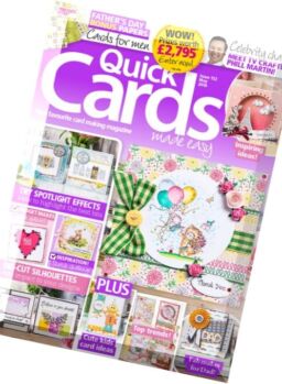 Quick Cards Made Easy – May 2016