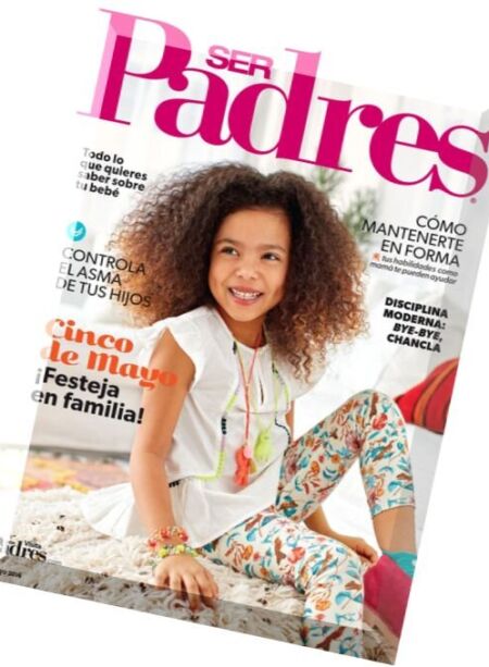 Ser Padres – Mayo 2016 Cover