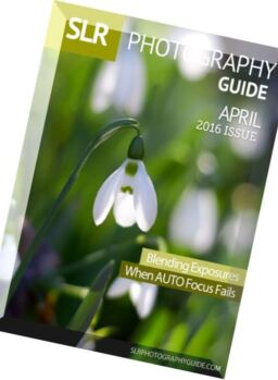 SLR Photography Guide – April 2016