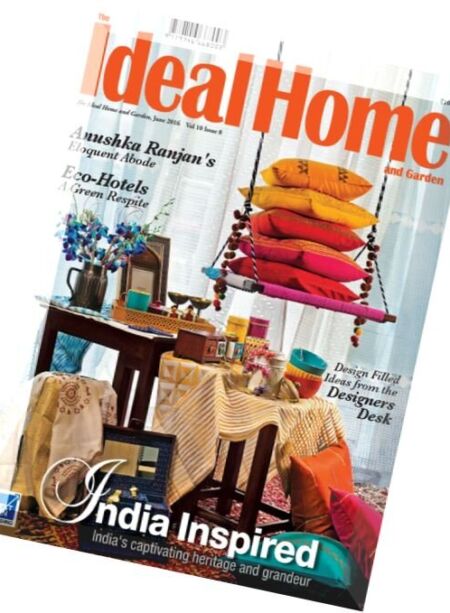 The Ideal Home and Garden India – June 2016 Cover