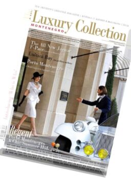 The Luxury Collection Montenegro – Spring 2016