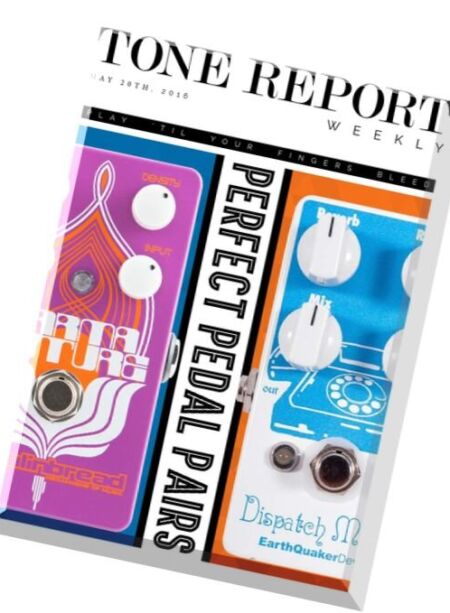 Tone Report Weekly – Issue 128, 20 May 2016 Cover