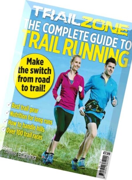 Trail Zone – The Complete Guide to Trail Running 2016 Cover
