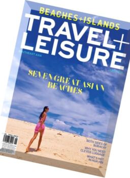 Travel + Leisure Southeast Asia – June 2016
