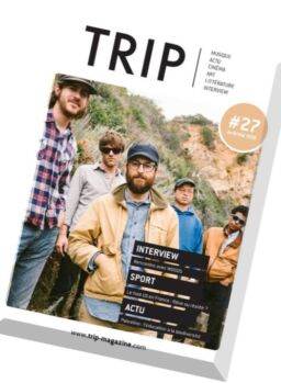 Trip Magazine – N.27, Avril-Mai 2016