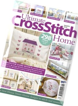 Ultimate Cross Stitch Home – Volume 8, 2016