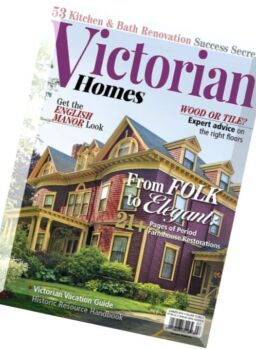 Victorian Homes – Summer 2016