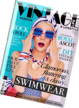 Vintage Life – June 2016