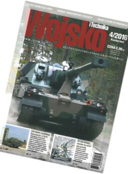 Wojsko i Technika – 4-2016