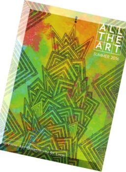 All The Art – Summer 2016
