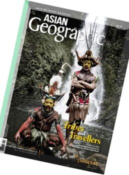 Asian Geographic – Issue 4, 2016