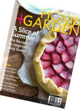Charlotte Home & Garden – Summer 2016