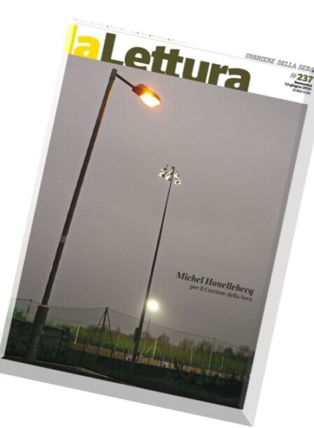 Corriere della Sera La Lettura – 12 Giugno 2016 Cover