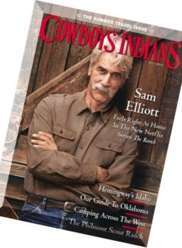 Cowboys & Indians – July 2016