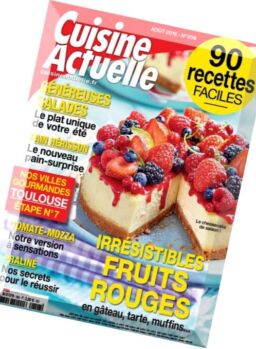 Cuisine Actuelle – Aout 2016