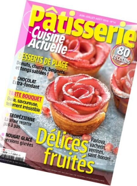 Cuisine Actuelle Patisserie – Juin-Aout 2016 Cover