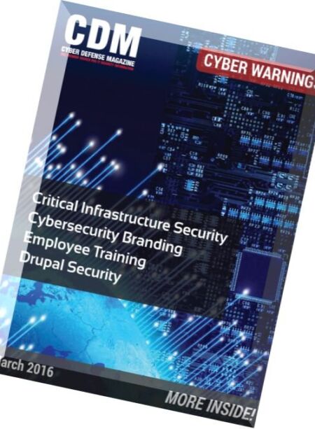 Cyber Defense Magazine – March 2016 Cover